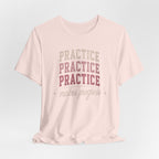 Practice Makes Progress T-Shirt