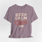 Keep Calm and Cheer On T-Shirt