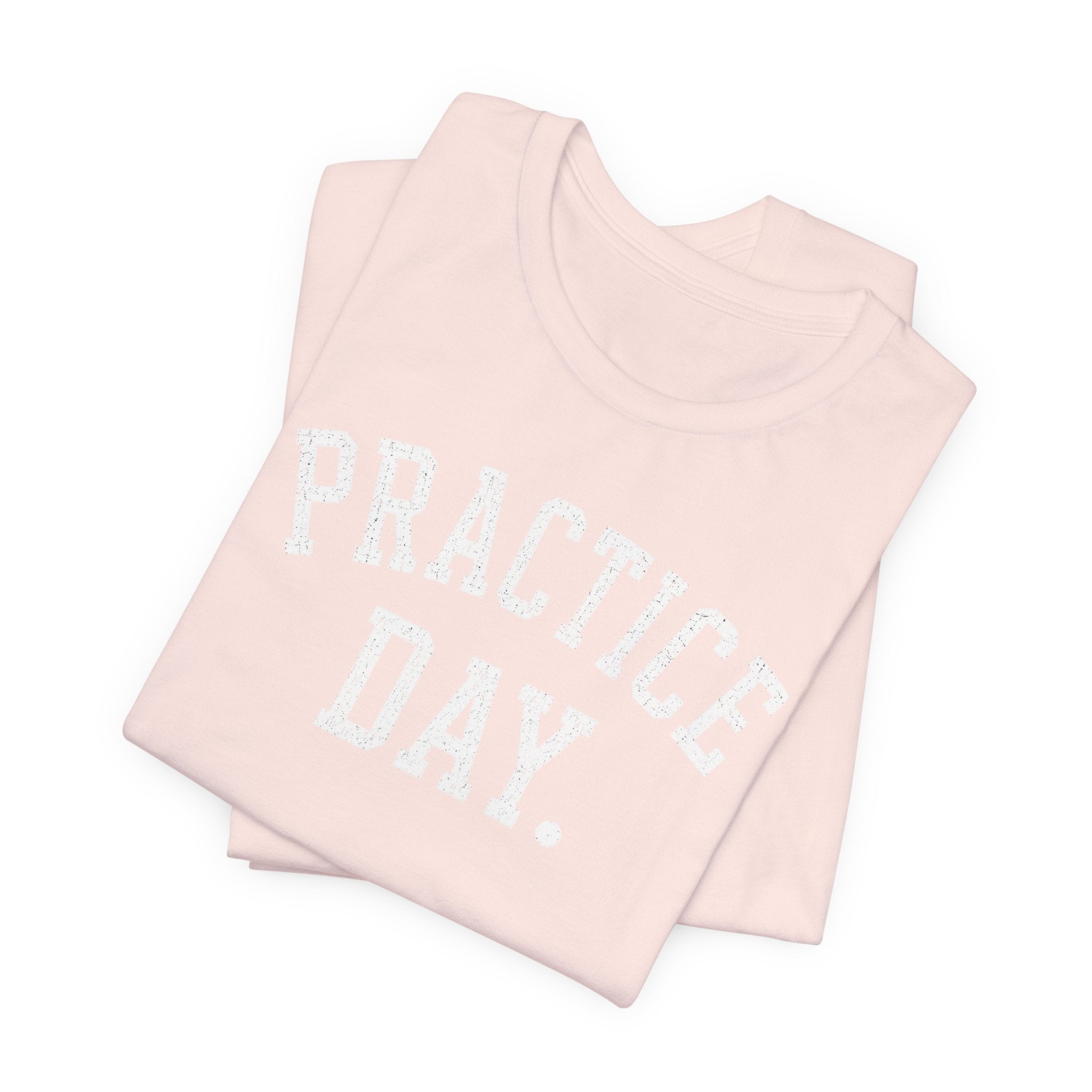 Practice Day T-Shirt