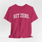 Hit Zero T-Shirt