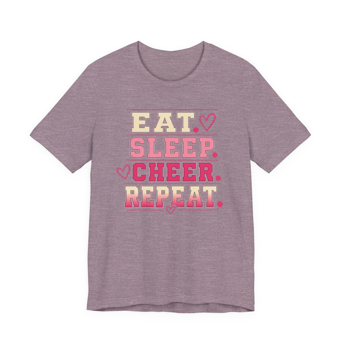 EAT. SLEEP. CHEER. REPEAT. T-Shirt