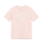 Practice Day T-Shirt