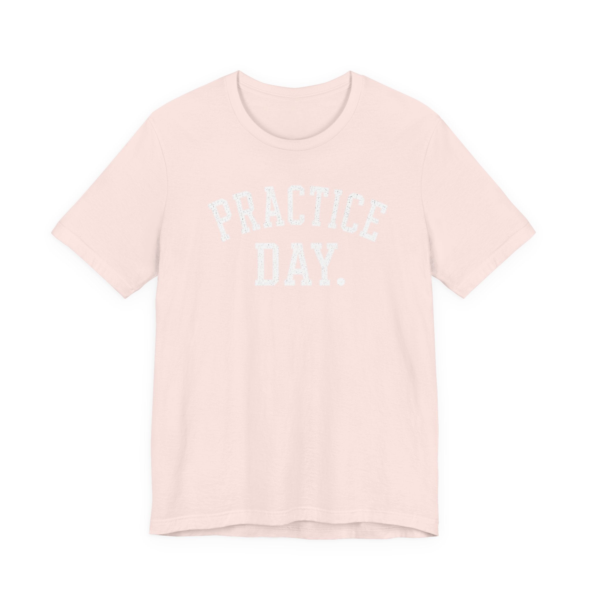 Practice Day T-Shirt