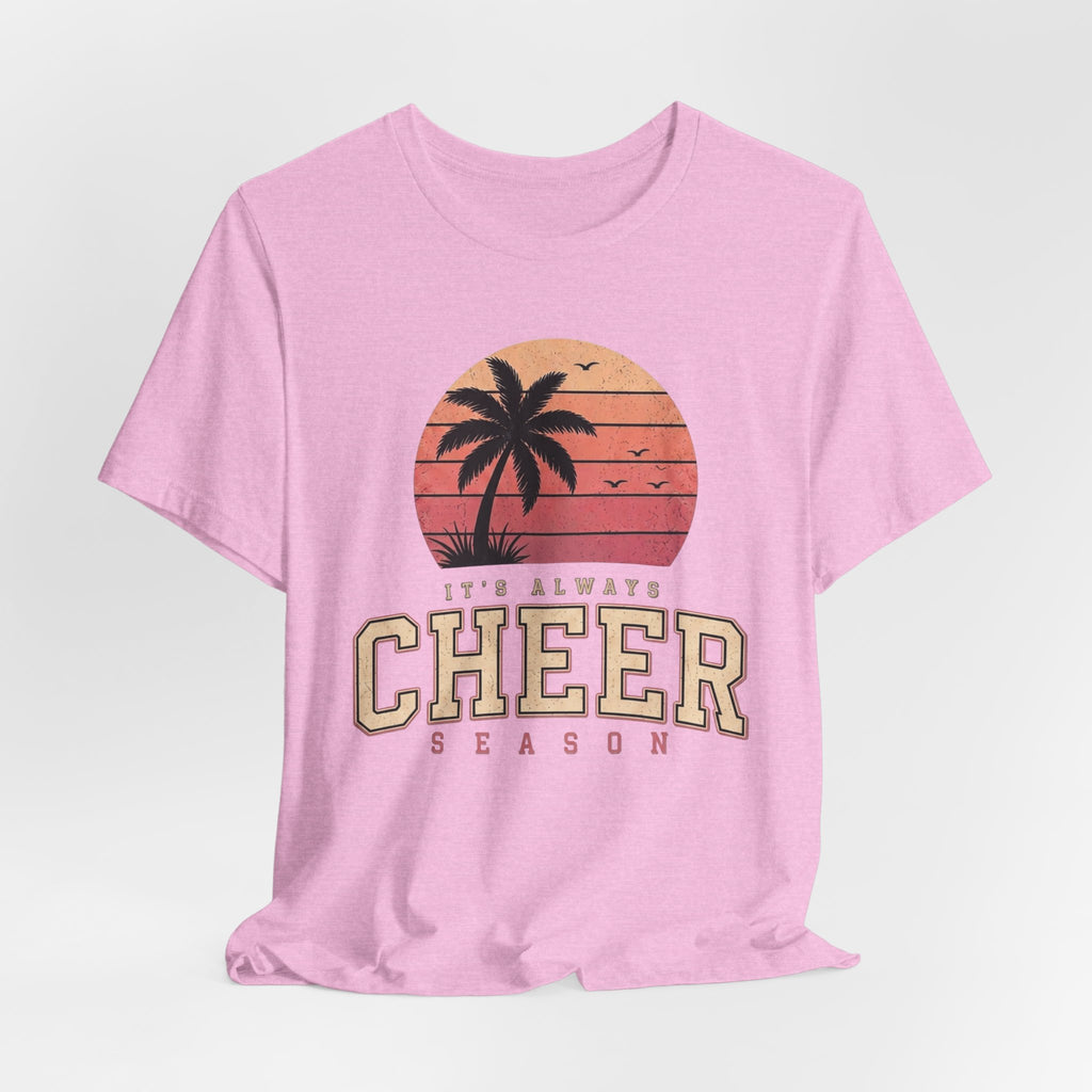 It's Always Cheer Season T-Shirt