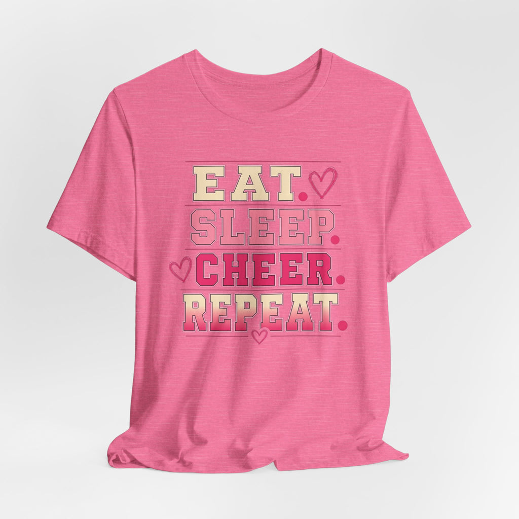 EAT. SLEEP. CHEER. REPEAT. T-Shirt