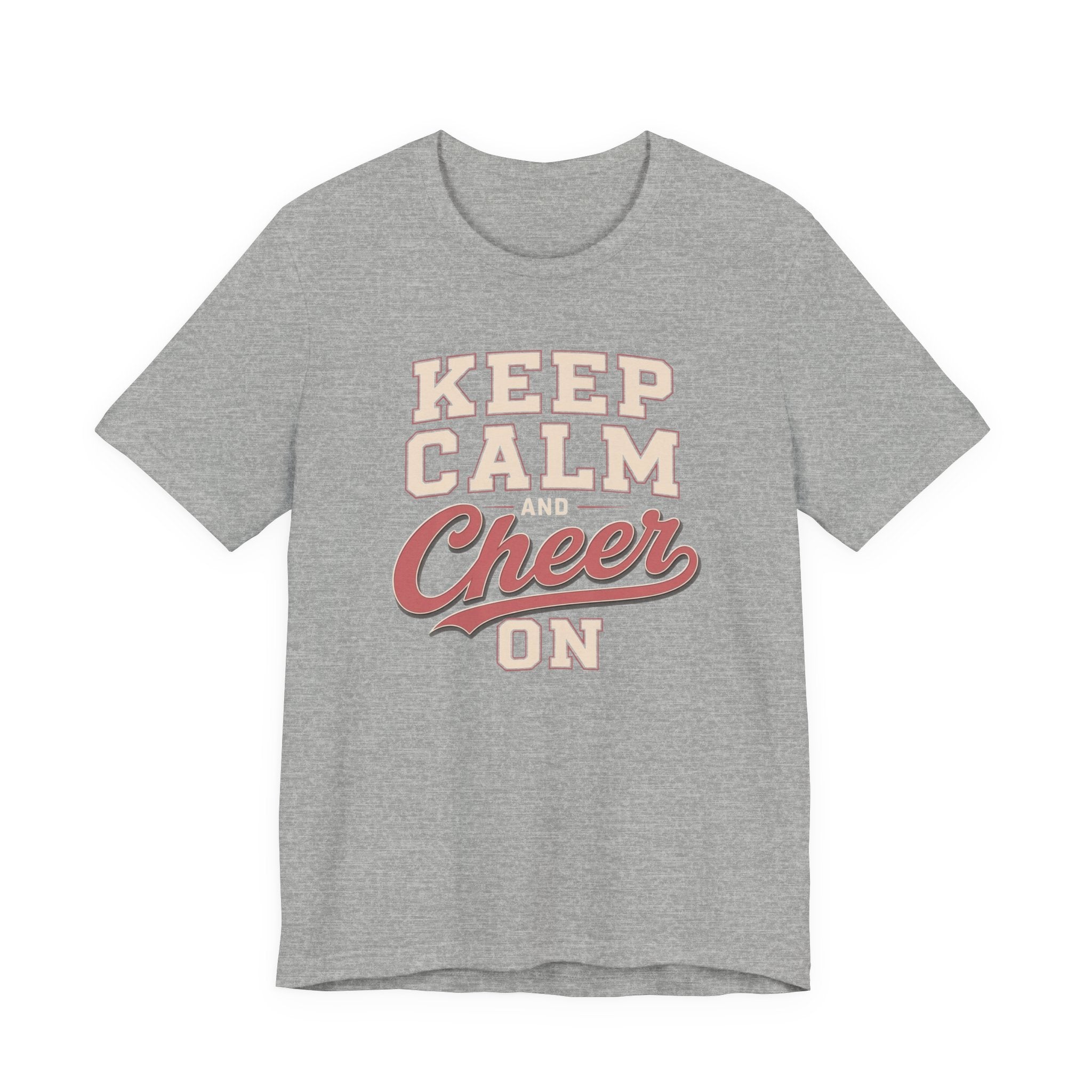 Keep Calm and Cheer On T-Shirt