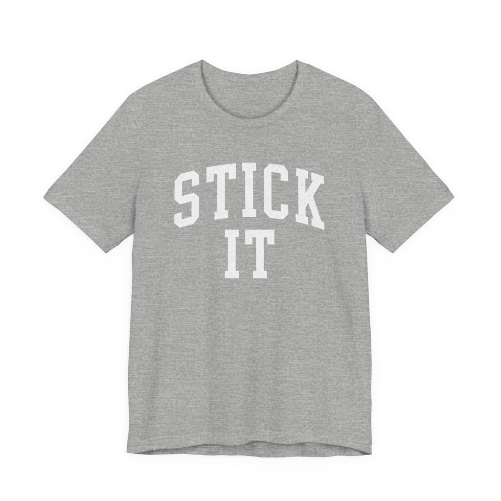 Stick It T-Shirt