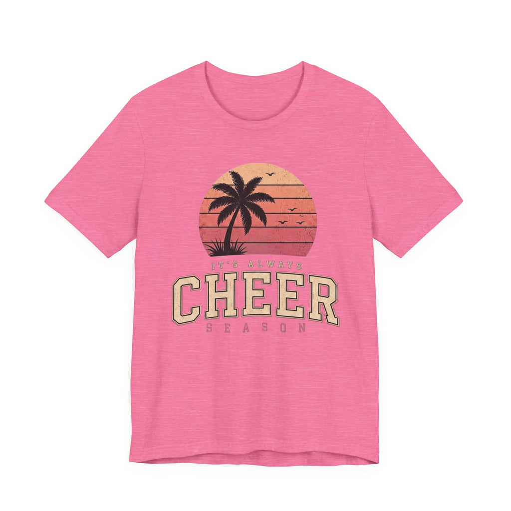 It's Always Cheer Season T-Shirt