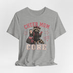 Cheer Mom Core T-Shirt
