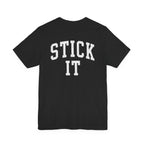 Stick It Front/Back T-Shirt