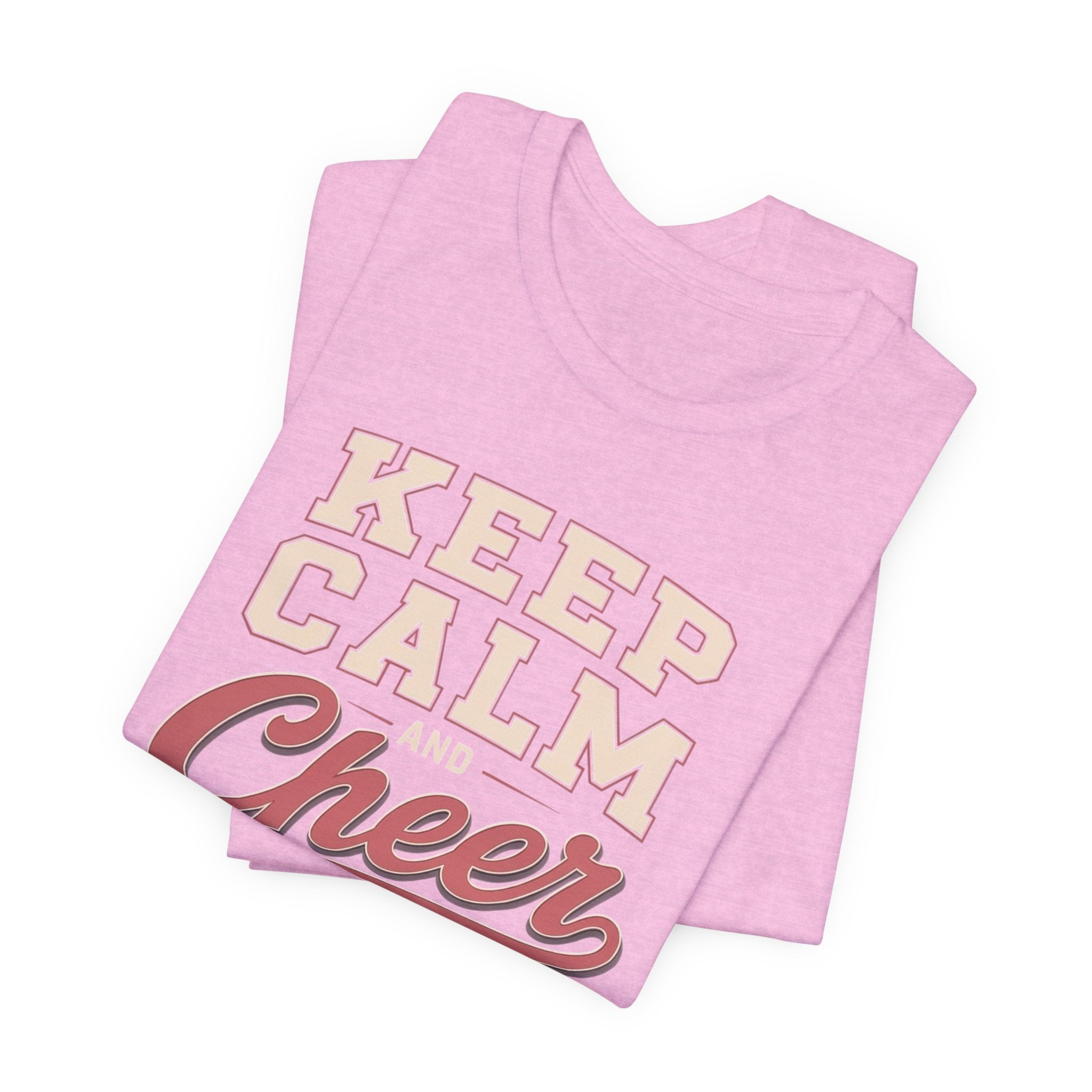 Keep Calm and Cheer On T-Shirt
