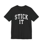Stick It T-Shirt