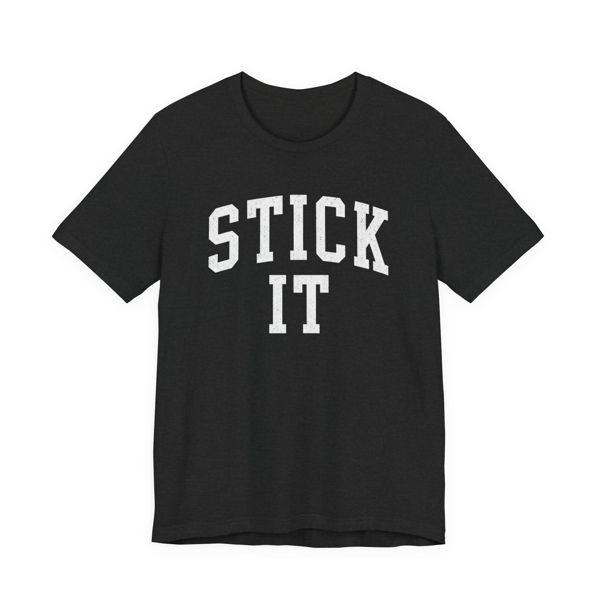 Stick It T-Shirt
