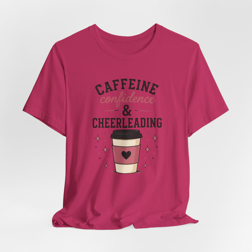 Caffeine Confidence & Cheerleading T-Shirt