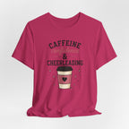 Caffeine Confidence & Cheerleading T-Shirt