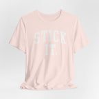 Stick It T-Shirt