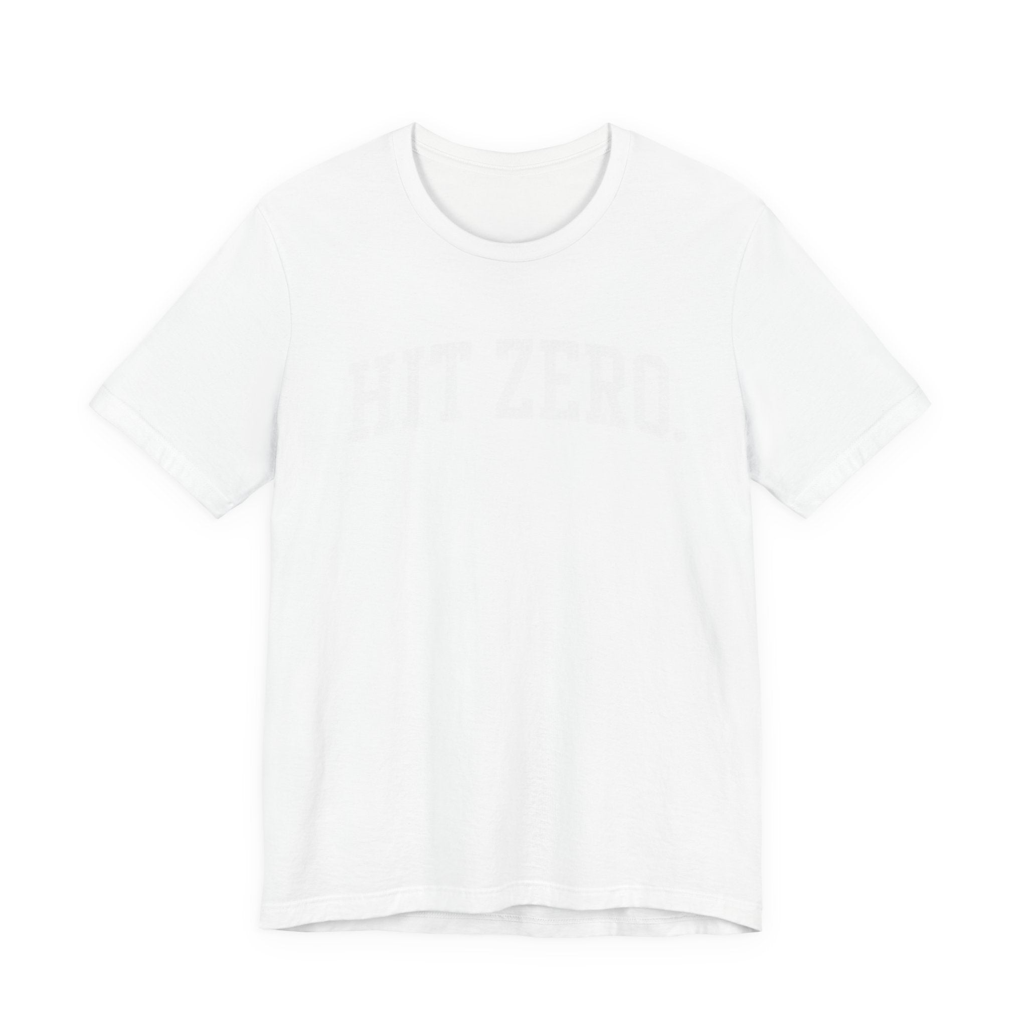 Hit Zero T-Shirt