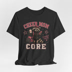 Cheer Mom Core T-Shirt