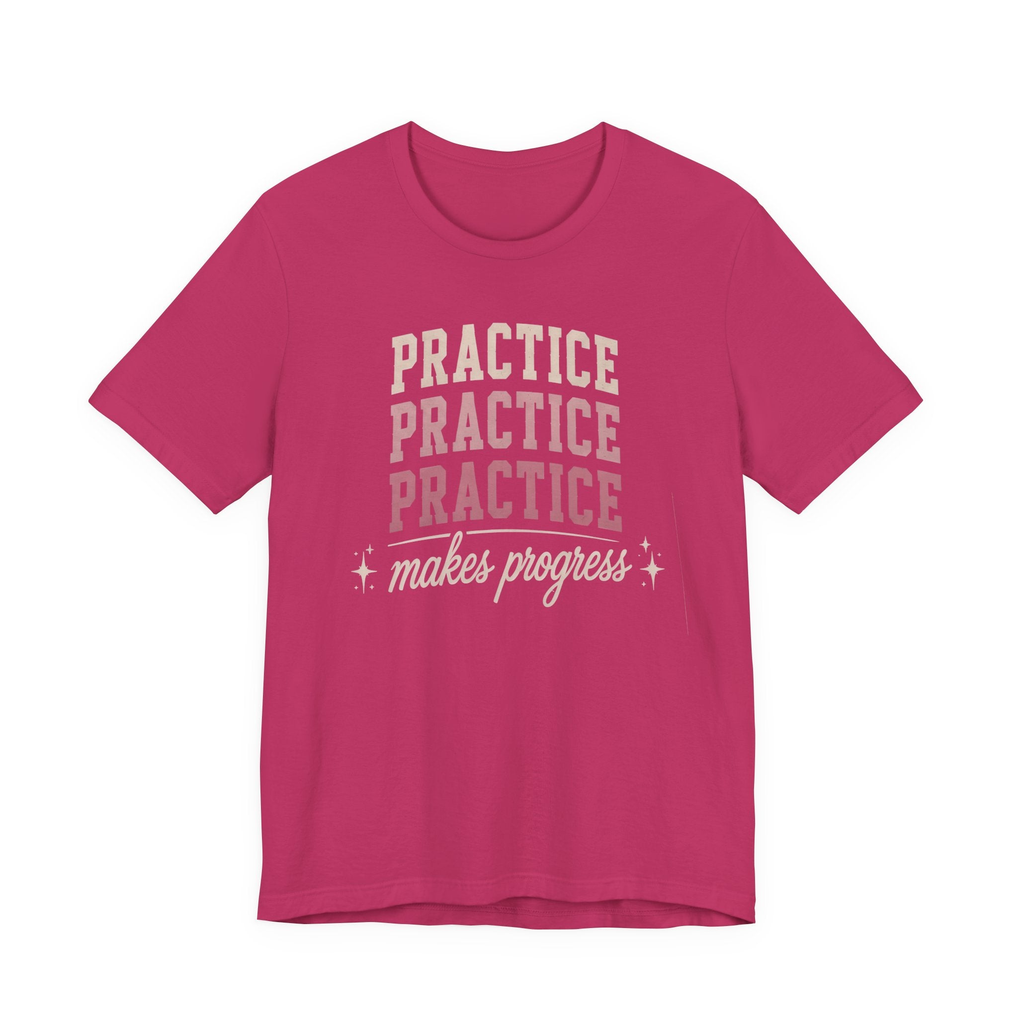 Practice Makes Progress T-Shirt