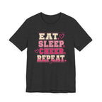 EAT. SLEEP. CHEER. REPEAT. T-Shirt