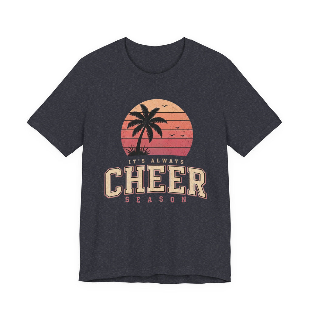 It's Always Cheer Season T-Shirt