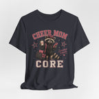 Cheer Mom Core T-Shirt