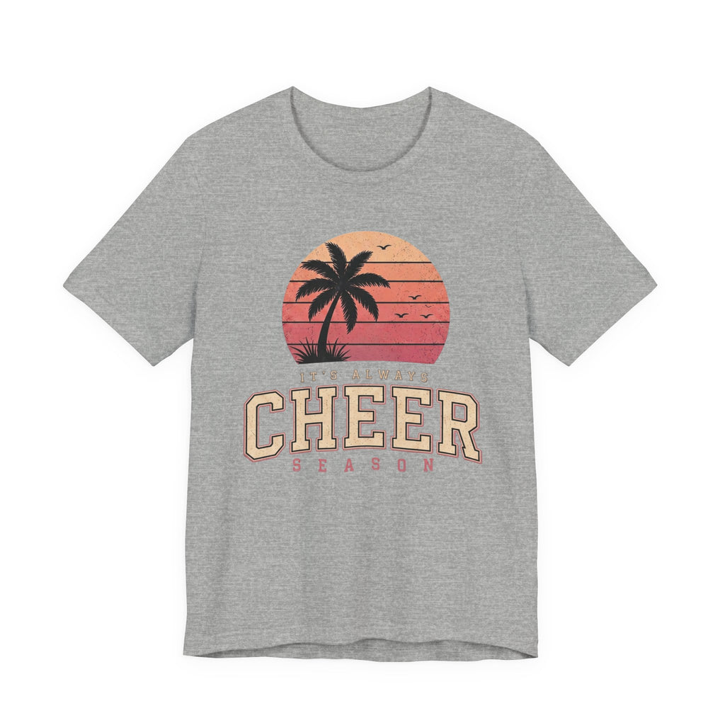 It's Always Cheer Season T-Shirt