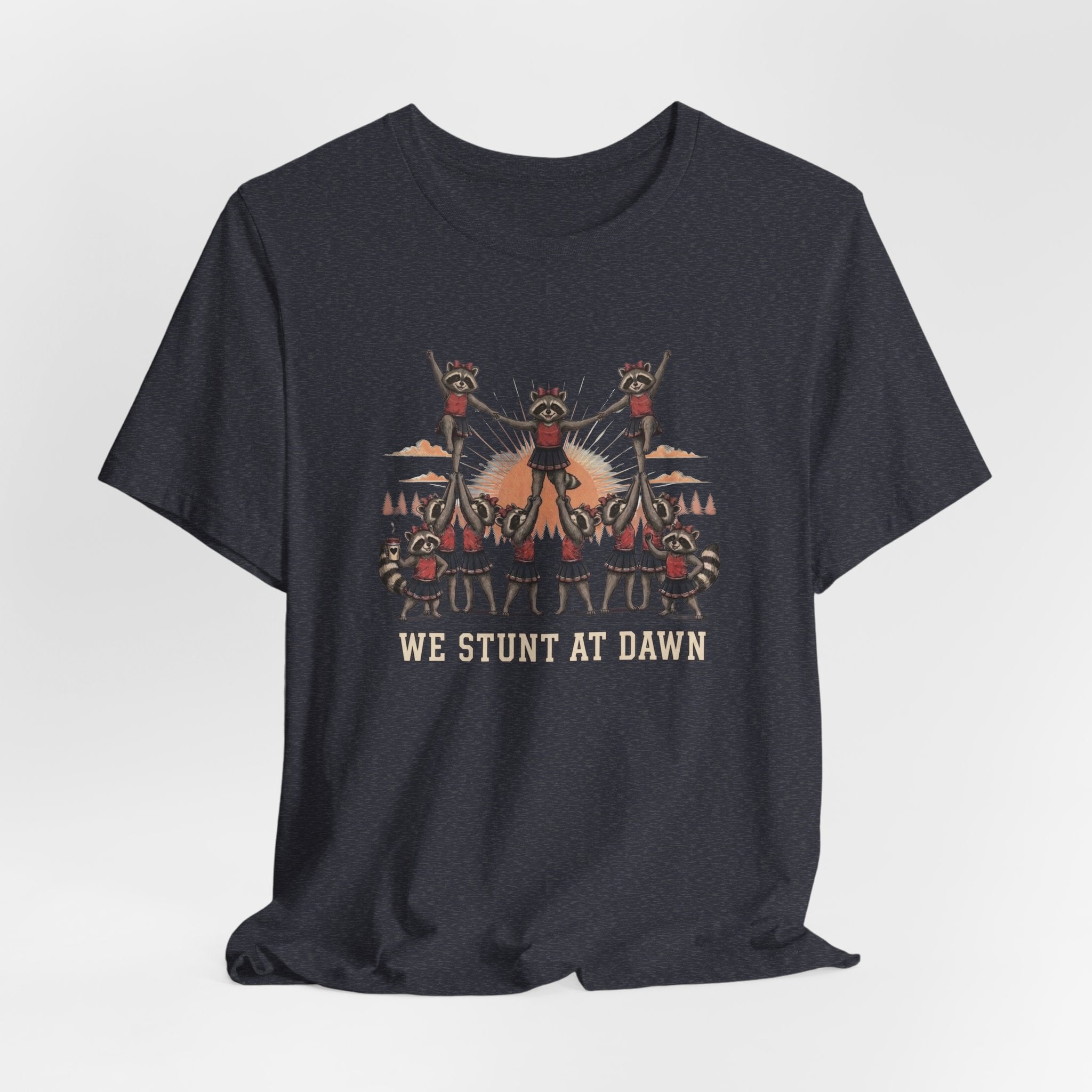 We Stunt at Dawn-Pyramid T-Shirt