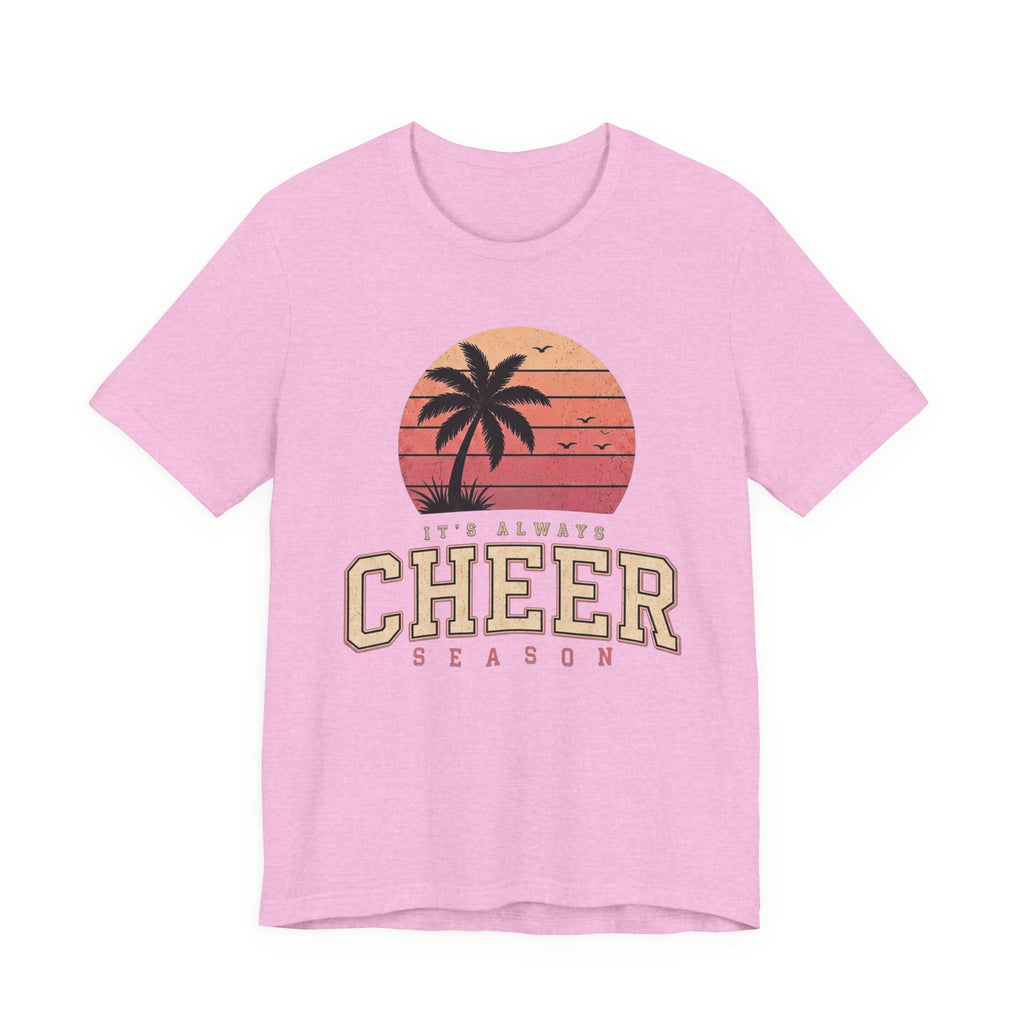 It's Always Cheer Season T-Shirt