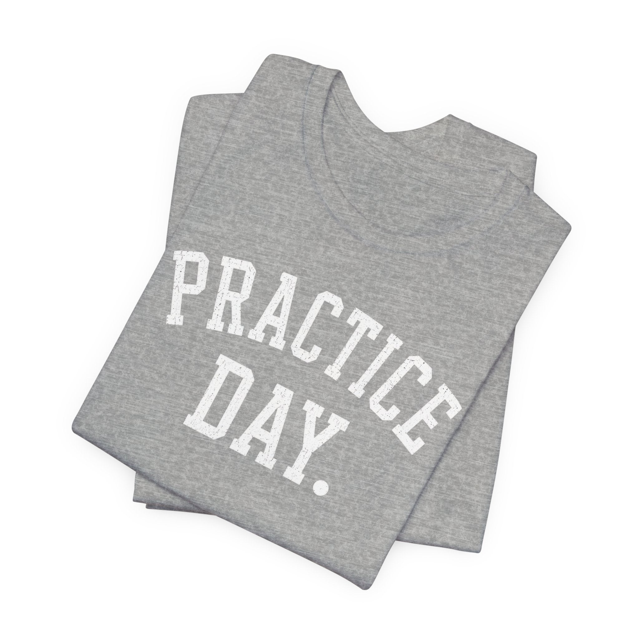Practice Day T-Shirt