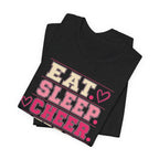EAT. SLEEP. CHEER. REPEAT. T-Shirt