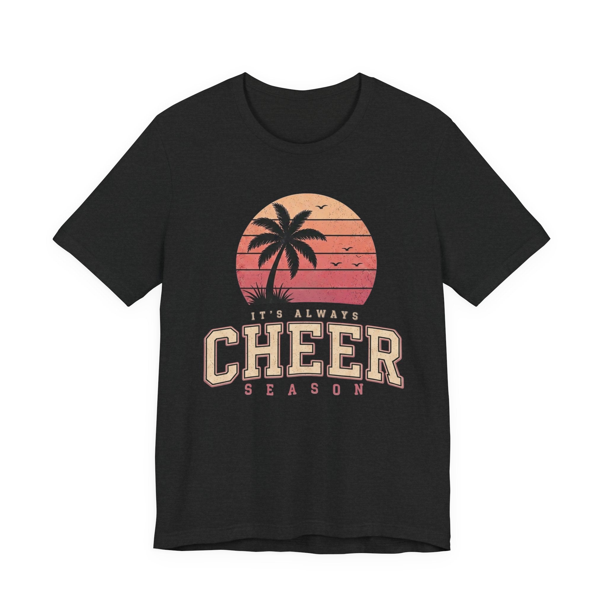 It's Always Cheer Season T-Shirt