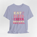 EAT. SLEEP. CHEER. REPEAT. T-Shirt