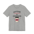 Caffeine Confidence & Cheerleading T-Shirt