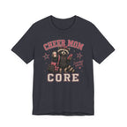 Cheer Mom Core T-Shirt