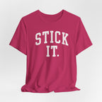 Stick It T-Shirt