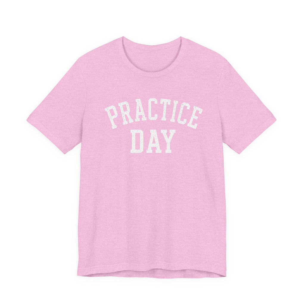 Practice Day T-Shirt