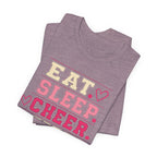 EAT. SLEEP. CHEER. REPEAT. T-Shirt