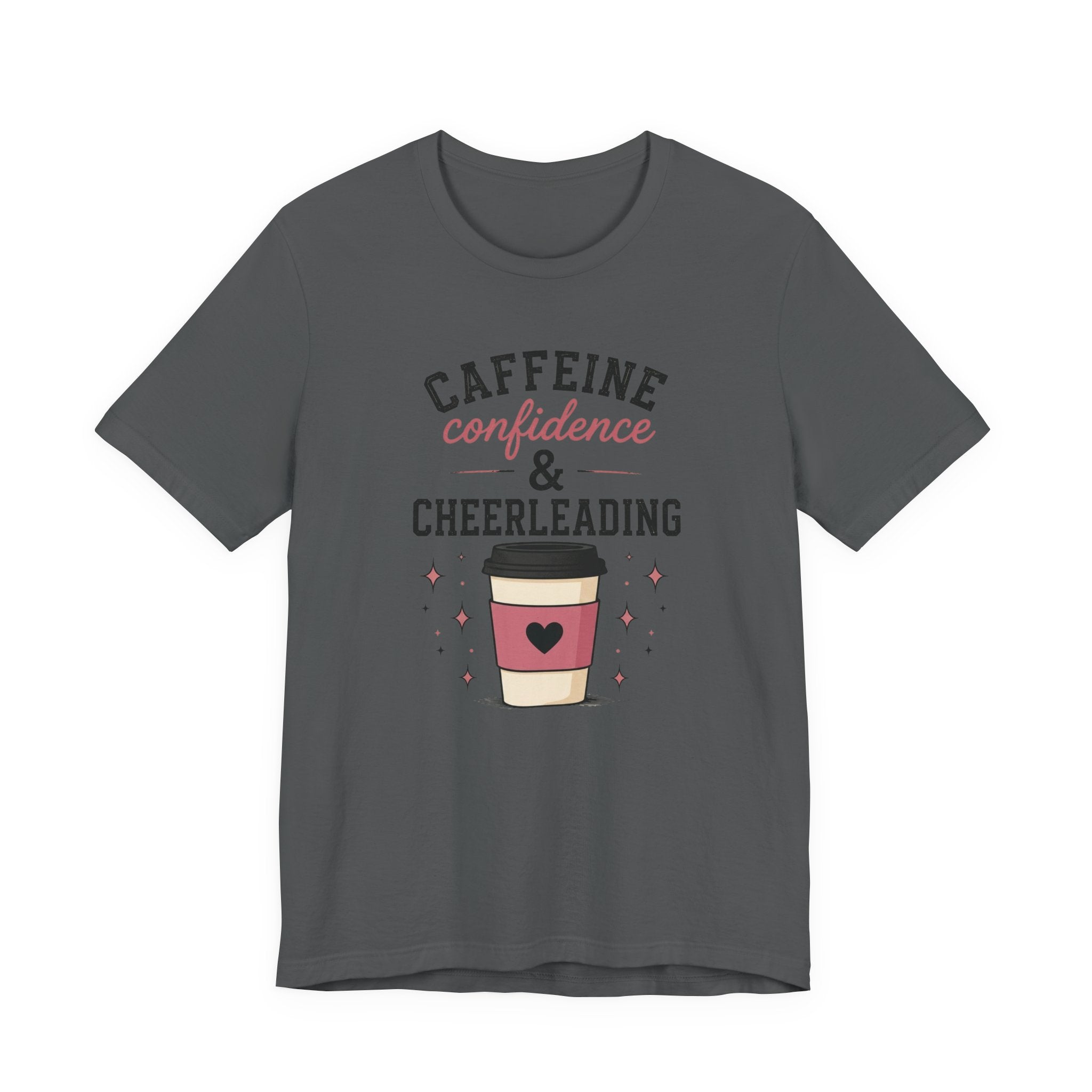 Caffeine Confidence & Cheerleading T-Shirt