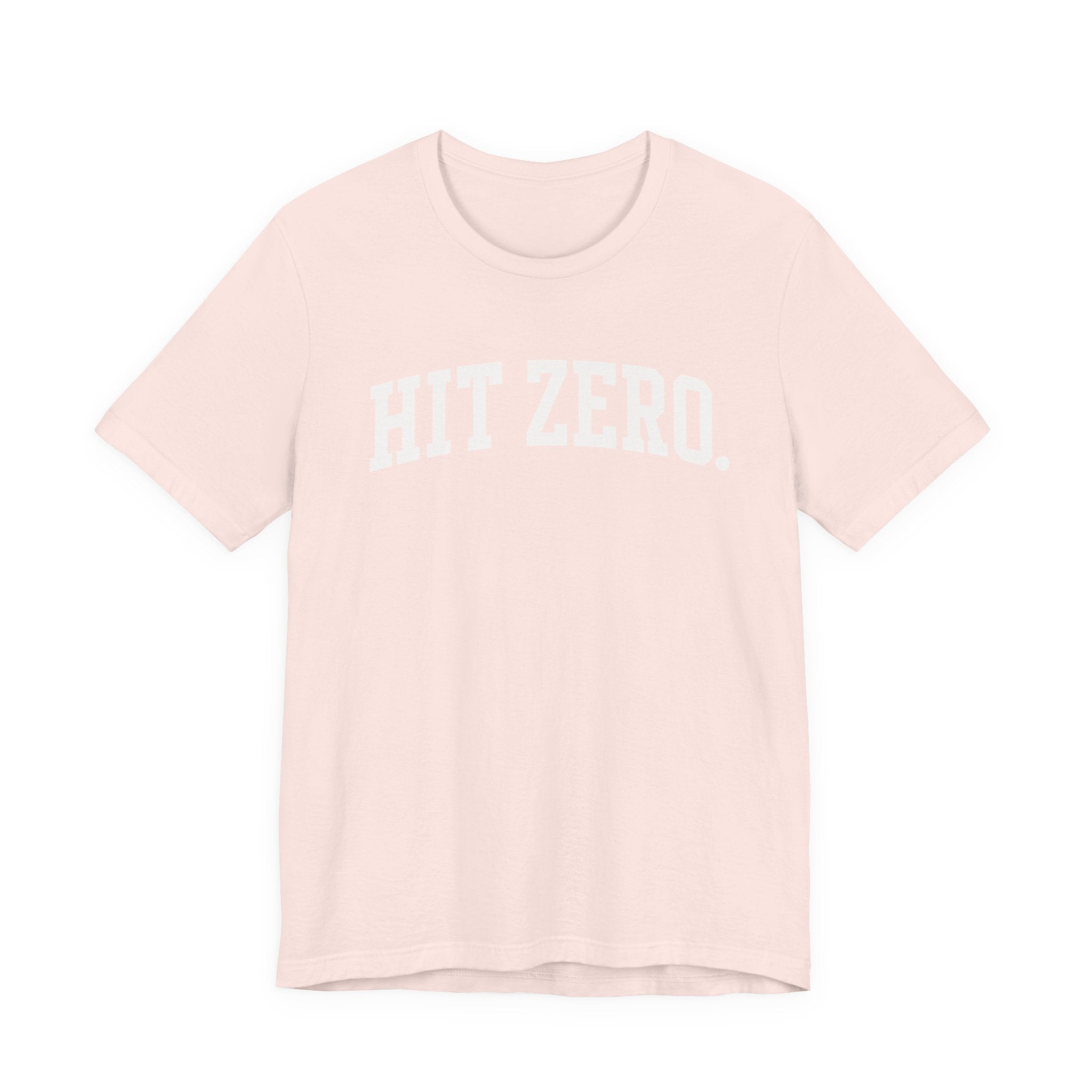 Hit Zero T-Shirt