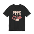 Keep Calm and Cheer On T-Shirt