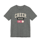 Cheer Mode On T-Shirt