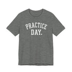 Practice Day T-Shirt