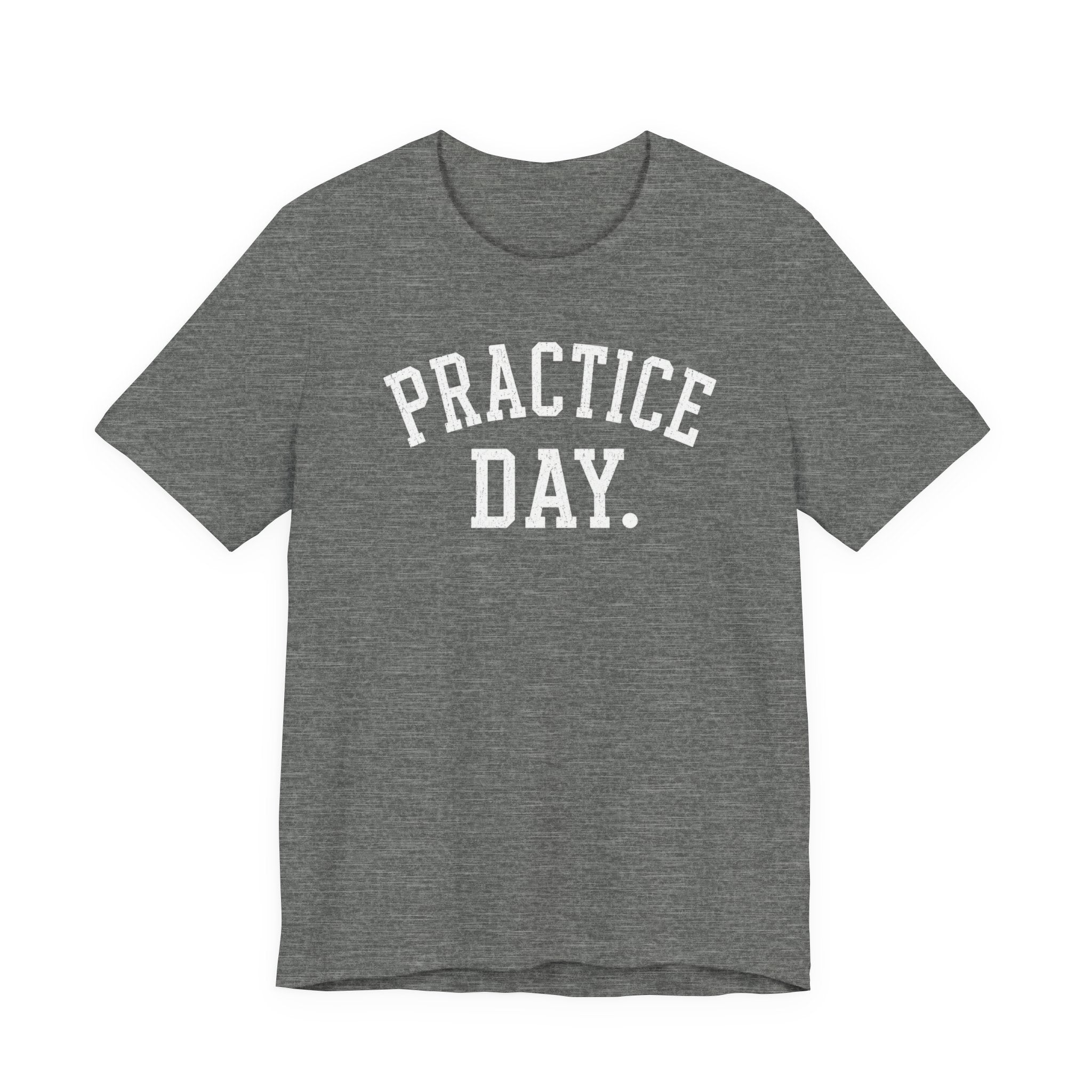 Practice Day T-Shirt