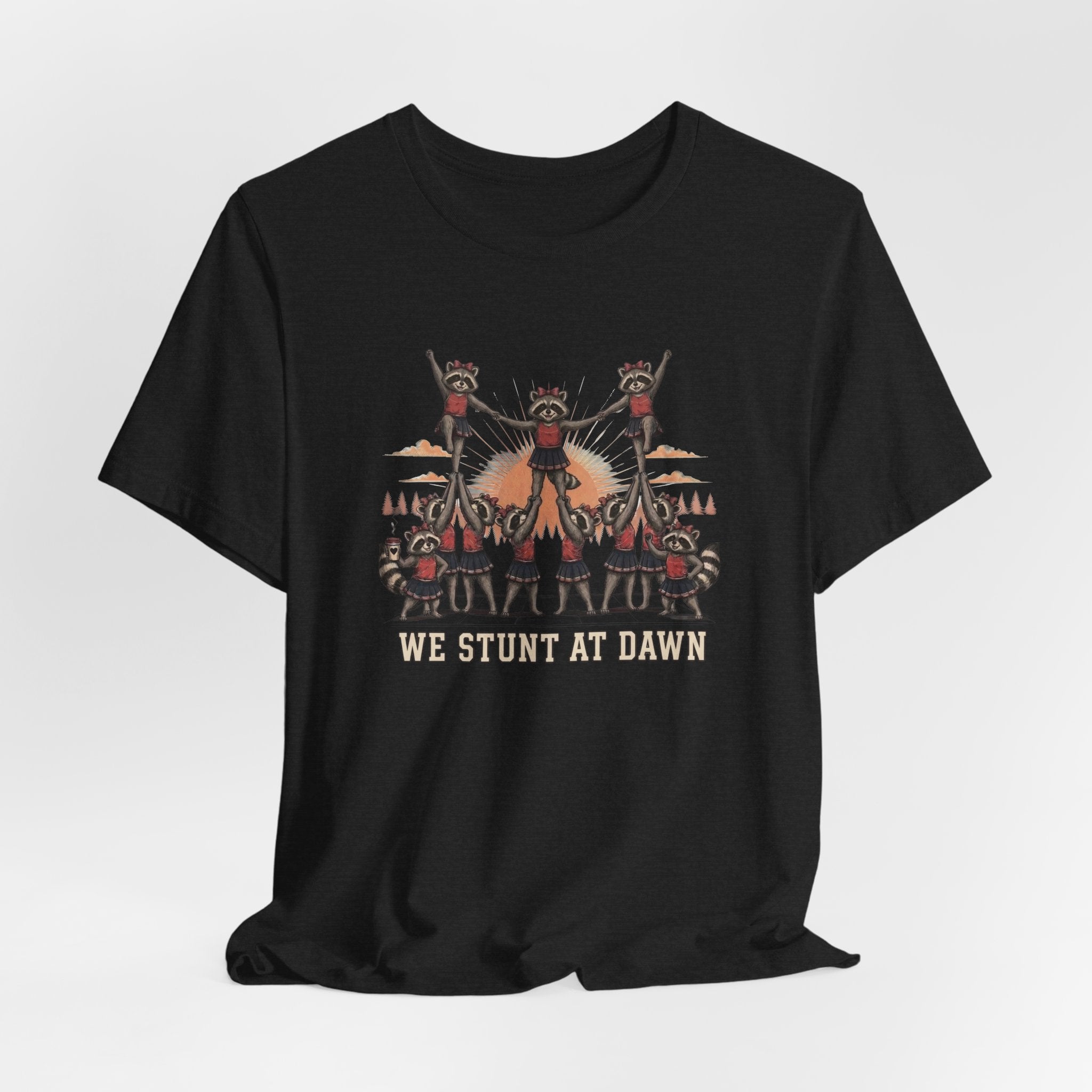We Stunt at Dawn-Pyramid T-Shirt