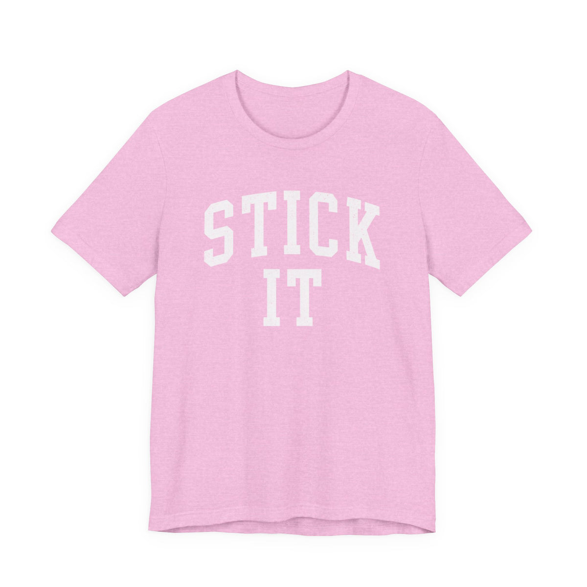 Stick It T-Shirt