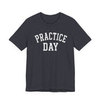Practice Day T-Shirt