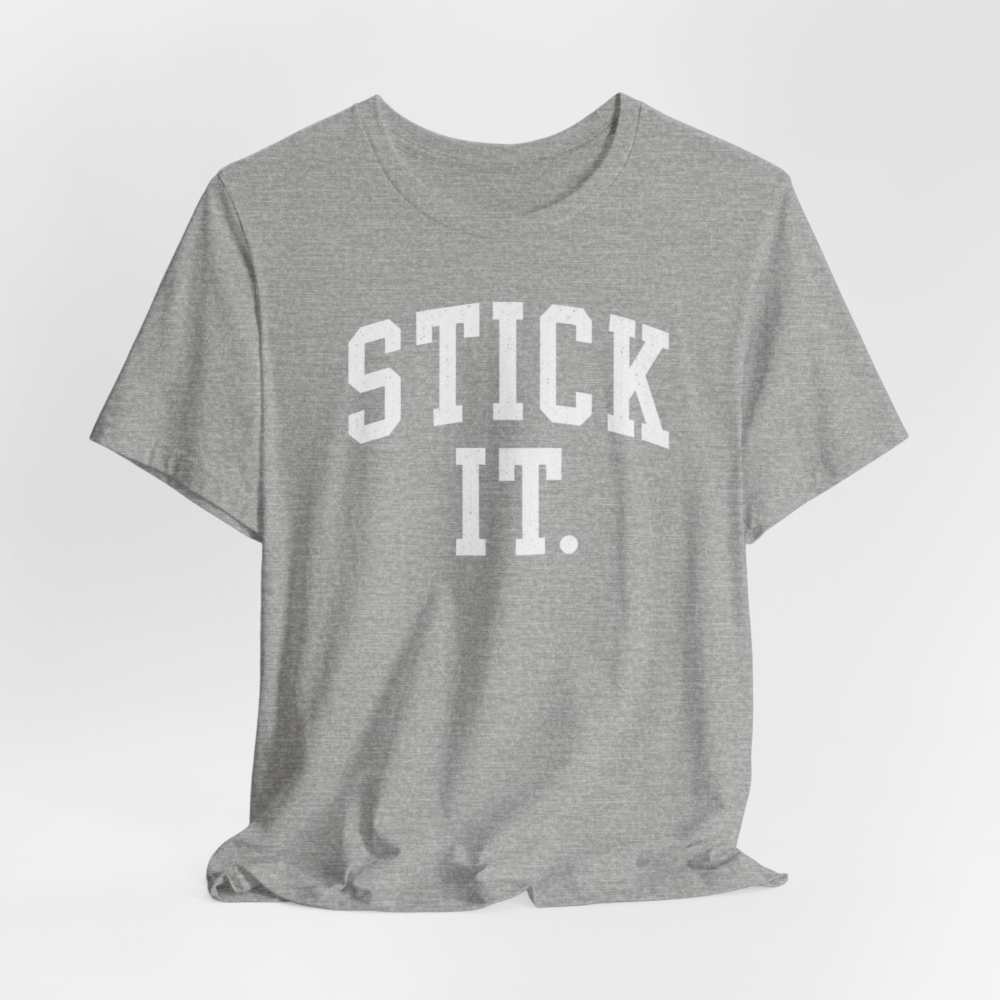 Stick It T-Shirt