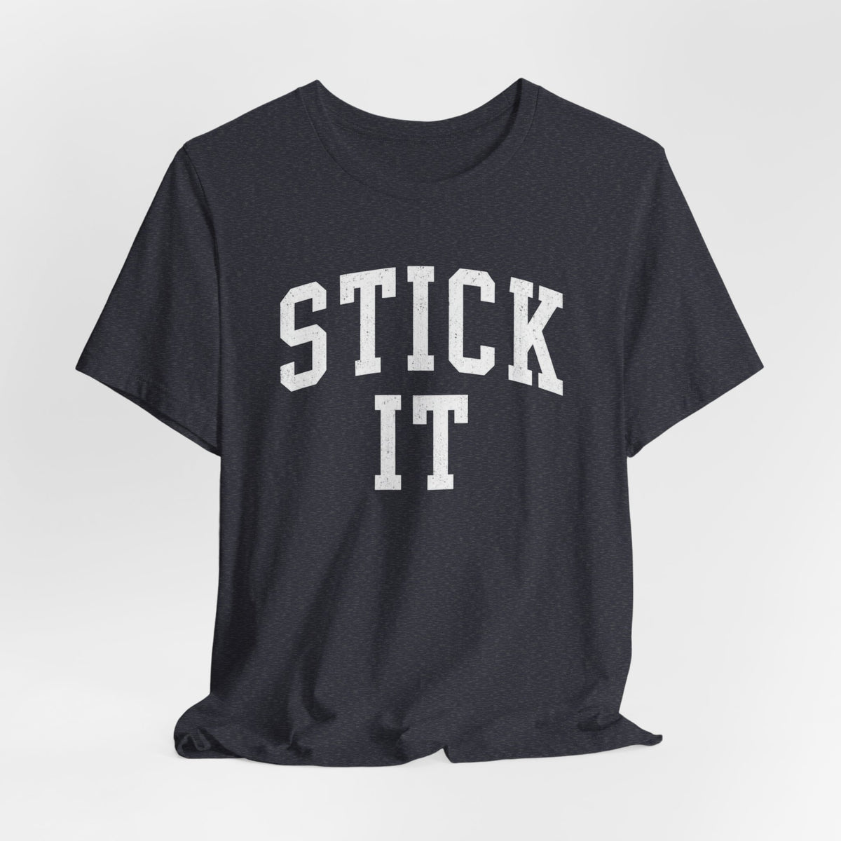 Stick It T-Shirt