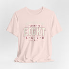 Don't Make Me Count to Eight T-Shirt
